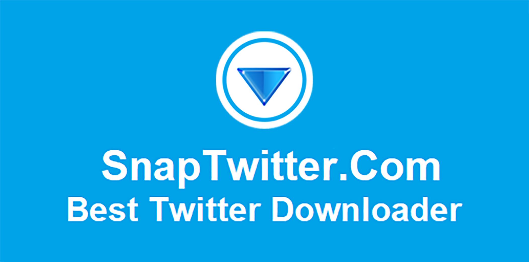 SnapTwitter  Twitter Downloader